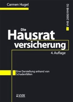 Die Hausratversicherung VHB2000/VHB92 - Hugel, Carmen