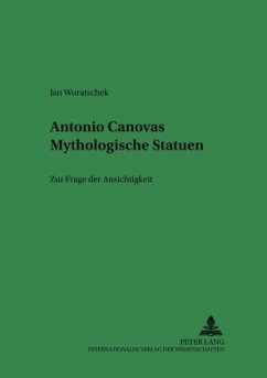 Antonio Canovas Mythologische Statuen - Woratschek, Jan