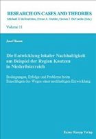 Die Entwicklung lokaler Nachhaltigkeit am Beispiel der Region Kautzen in Niederösterreich - Baum, Josef