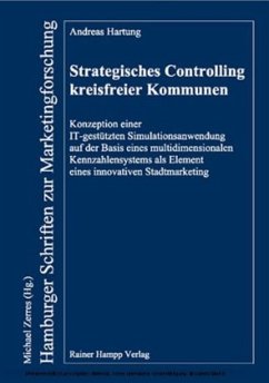 Strategisches Controlling kreisfreier Kommunen - Hartung, Andreas