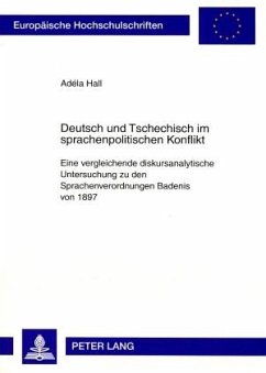Deutsch und Tschechisch im sprachenpolitischen Konflikt - Hall, Adéla