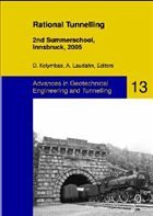 Rational Tunnelling -- 2nd Summerschool, Innsbruck, 2005 - Kolymbas, Dimitrios / Laudahn, Andreas (eds.)