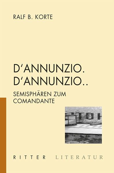 D'Annunzio. 'Annunzio... D'Annunzio. 'Annunzio...