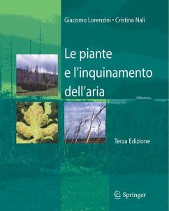 Le piante e l'inquinamento dell'aria - Lorenzini, Giacomo;Nali, Cristina