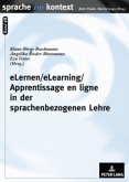 eLernen/eLearning/Apprentissage en ligne in der sprachenbezogenen Lehre