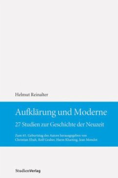 Aufklärung und Moderne - Reinalter, Helmut