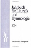 Jahrbuch für Liturgik und Hymnologie, 43. Band 2004