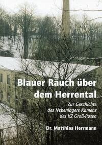 Blauer Rauch über dem Herrental - Herrmann, Matthias