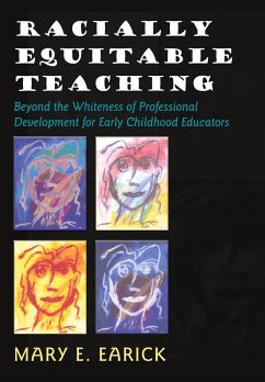 Racially Equitable Teaching - Earick, Mary E.