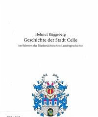 Geschichte der Stadt Celle im Rahmen der Niedersächsischen Landesgeschichte