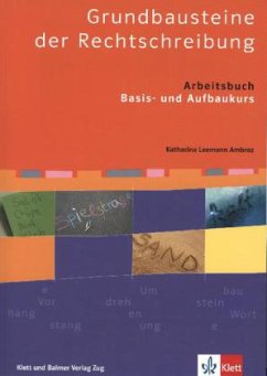 Grundbausteine der Rechtschreibung - Leemann Ambroz, Katharina