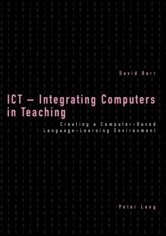 ICT - Integrating Computers in Teaching - Barr, David