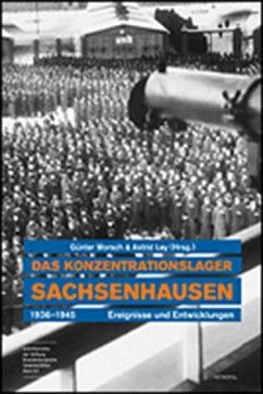 Sachsenhausen Concentration Camp 1936-1945