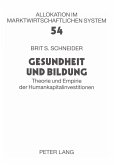 Gesundheit und Bildung Gesundheit und Bildung