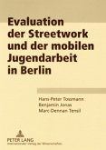 Evaluation der Streetwork und der mobilen Jugendarbeit in Berlin