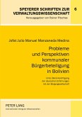 Probleme und Perspektiven kommunaler Bürgerbeteiligung in Bolivien