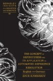 The Concept of Definiteness and Its Application to Automated Reference Resolution