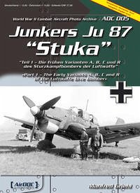 Junkers Ju 87 Stuka Teil 1 - Griehl, Manfred