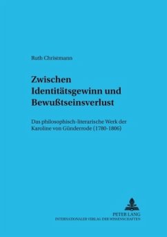 Zwischen Identitätsgewinn und Bewußtseinsverlust - Christmann, Ruth