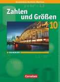 Zahlen und Größen 10. Schuljahr. Grundkurs. Schülerbuch. Kernlehrpläne Gesamtschule Nordrhein-Westfalen
