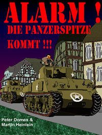 Alarm! Die Panzerspitze kommt!