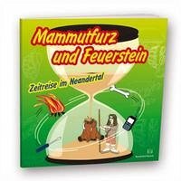 Mammutfurz und Feuerstein - Auffermann, Bärbel;, Berens, Dunja