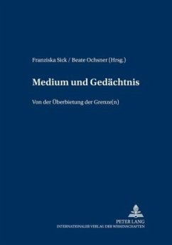 Medium und Gedächtnis
