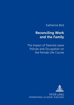 Reconciling Work and the Family - Bird, Katherine