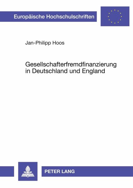 Gesellschafterfremdfinanzierung in Deutschland und England