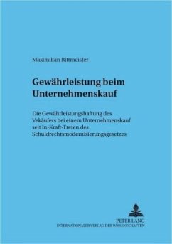 Gewährleistung beim Unternehmenskauf - Rittmeister, Maximilian