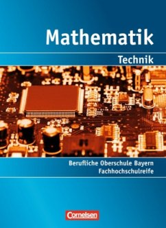 Cover 11./12. Jahrgangsstufe - Fachhochschulreife, Schülerbuch / Mathematik, Berufliche Oberschule/Fachhochschulreife, Technik, Bayern Bd.1