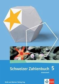 Schweizer Zahlenbuch 5 - Schweizer Zahlenbuch 5: Arbeitsheft [Paperback]