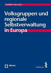 Volksgruppen und regionale Selbstverwaltung in Europa