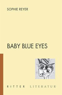 Baby Blue Eyes - Reyer, Sophie