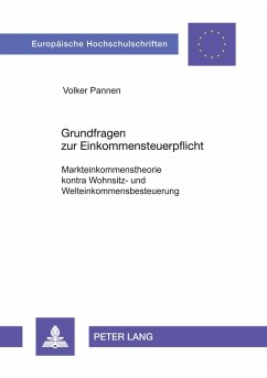 Grundfragen zur Einkommensteuerpflicht - Pannen, Volker