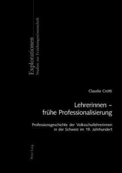 Lehrerinnen - frühe Professionalisierung - Crotti, Claudia