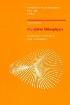 Projektive Mikrophysik - Gschwind, Peter