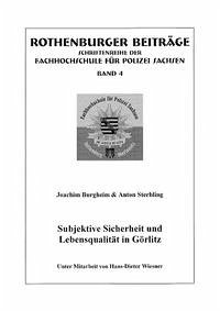 Subjektive Sicherheit und Lebensqualität in Görlitz