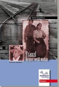 Franzl-Keiner weiß wohin