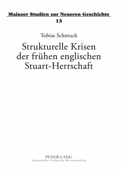 Cover Strukturelle Krisen der frühen englischen Stuart-Herrschaft