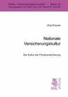 Nationale Versicherungskultur - Krause, Jörg