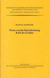 Neues von der Kaiserkrönung Karls des Großen - Schieffer, Rudolf