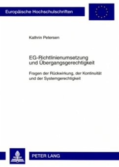 EG-Richtlinienumsetzung und Übergangsgerechtigkeit - Petersen, Kathrin