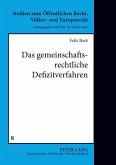 Das gemeinschaftsrechtliche Defizitverfahren
