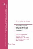 «Aber ist es möglich, Leben im nachhinein durch Wörter wieder zu beleben?»