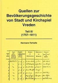 Quellen zur Bevölkerungsgeschichte von Stadt und Kirchspiel Vreden - Terhalle, Hermann
