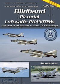 Bildband Luftwaffe Phantoms Bildband Luftwaffe Phantoms