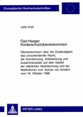 Das Haager Kinderschutzübereinkommen