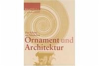 Ornament und Architektur - Evers, Bernd