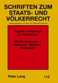 Mittelosteuropa - Nationen, Staaten, Regionen